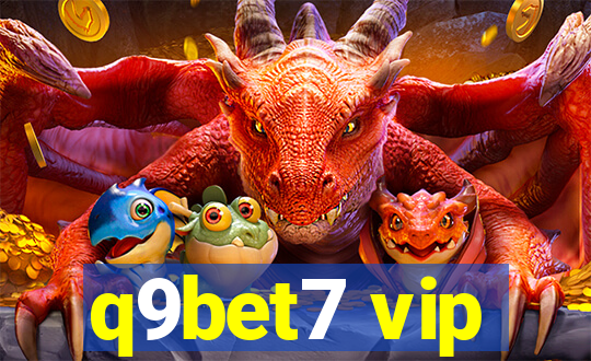 q9bet7 vip